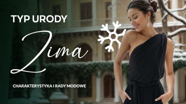 Uroda zima jakie kolory - odkryj idealne odcienie dla siebie Uroda zima jakie kolory - odkryj idealne odcienie dla siebie